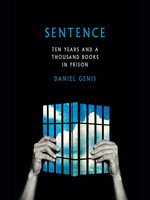 Title details for Sentence by Daniel Genis - Available